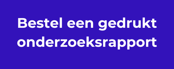 Bestel een gedrukt onderzoeksrapport